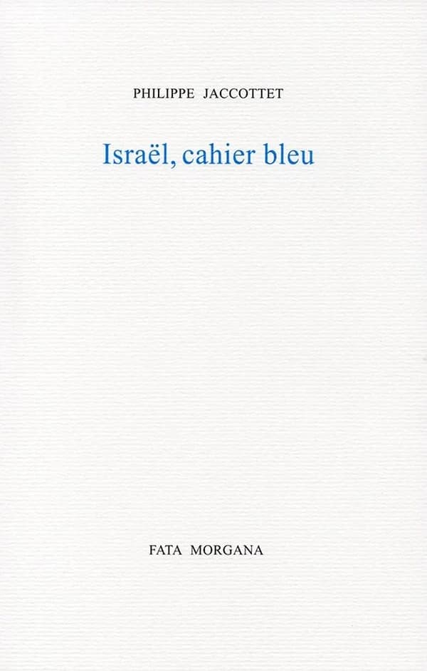 Israël, cahier bleu