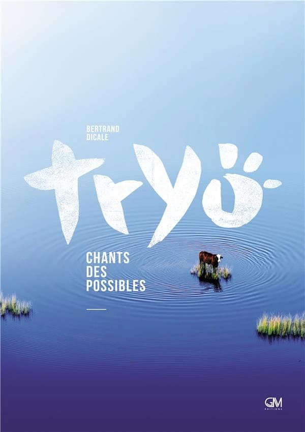 Tryo: chants des possibles