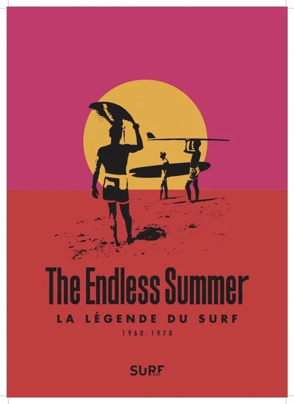 The endless summer : la légende du surf