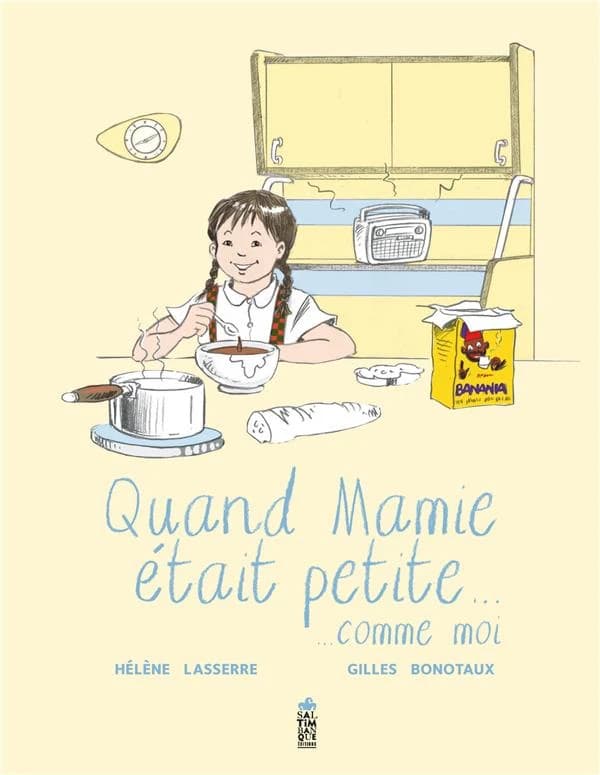 Quand mamie était petite, comme moi