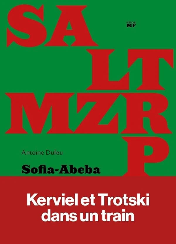 Sofia-Abeba ; suivi de MZR