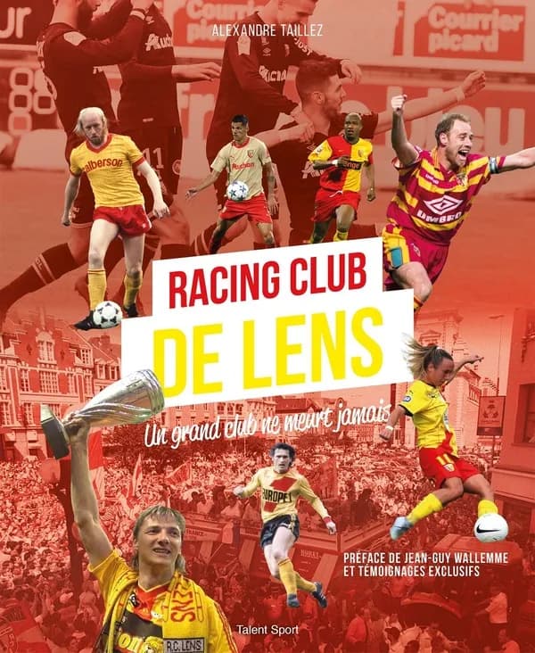 Racing club de Lens : un grand club ne meurt jamais
