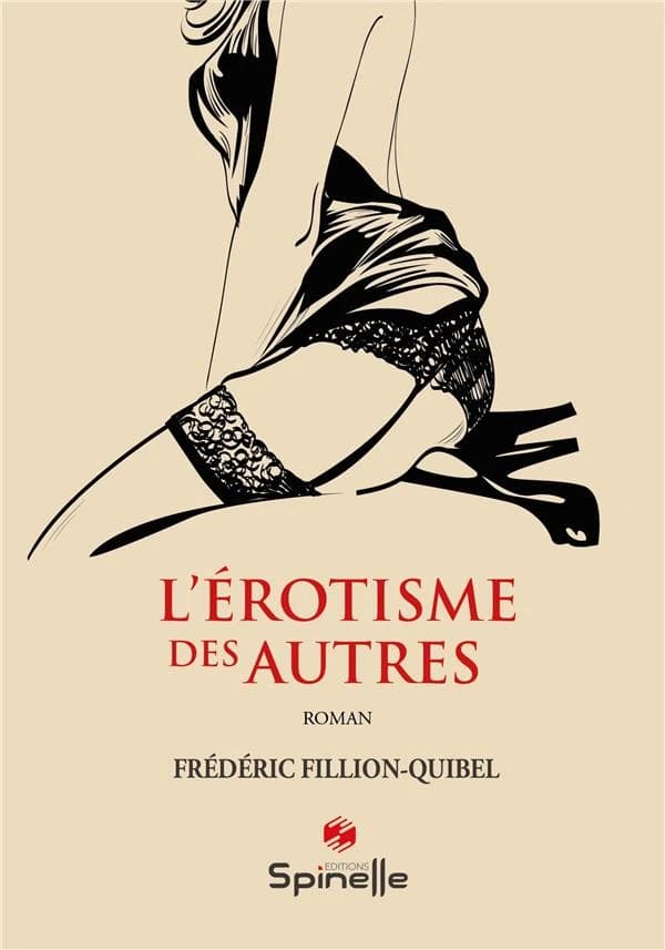 L'érotisme des autres : roman