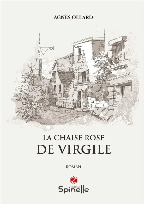 La chaise rose de Virgile : roman