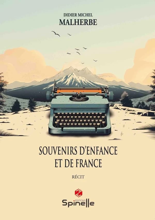 Souvenirs d'enfance et de France