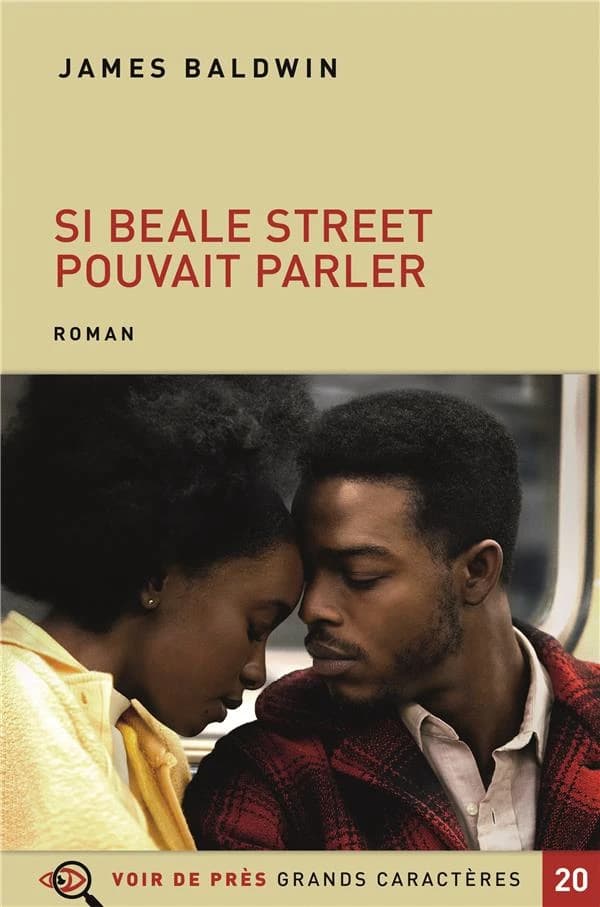 Si Beale street pouvait parler : roman ([Éd. en] grands caractères) James Baldwin ; traduit de l'anglais (États-Unis) par Magali Berger ; préface de Geneviève Brisac
