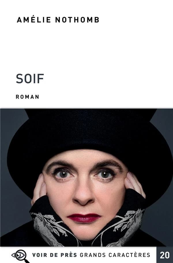 Soif : roman ([Éd. en] grands caractères) Amélie Nothomb