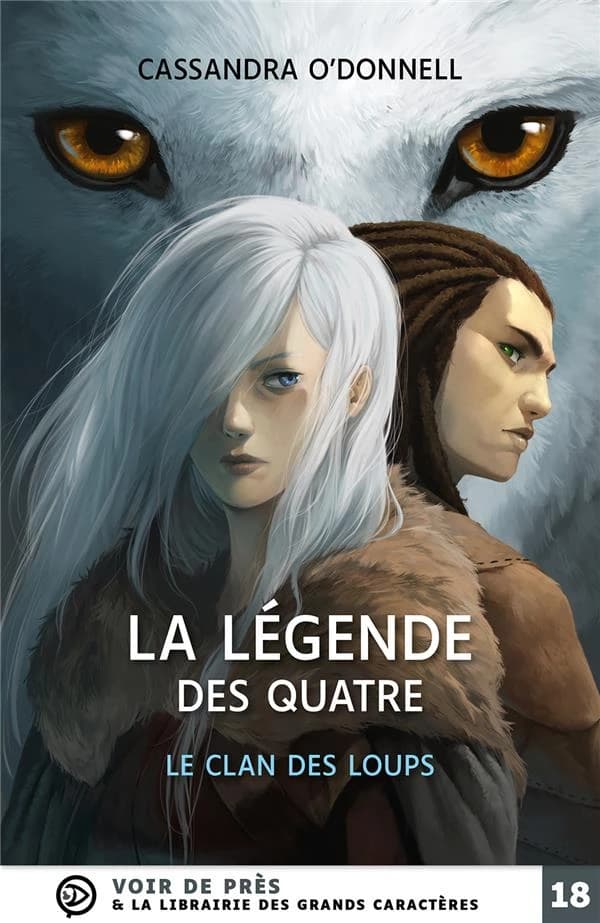 Le clan des loups ([Éd. en] grands caractères) Cassandra O'Donnell