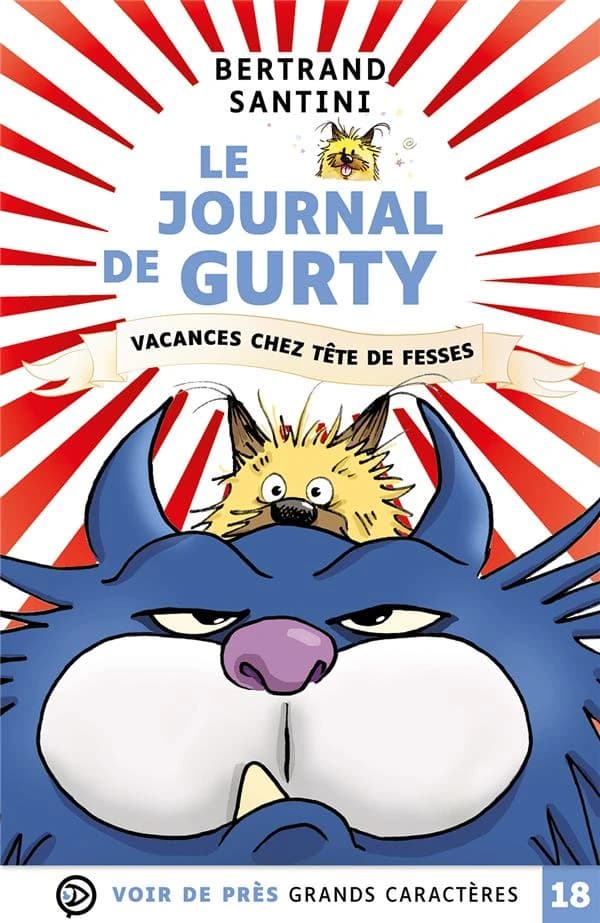 Vacances chez Tête de fesses ([Éd. en] grands caractères) Bertrand Santini
