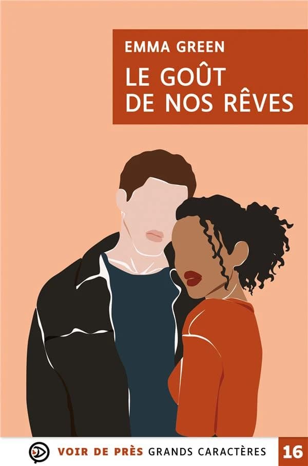 Le goût de nos rêves : roman (Éd. en grands caractères) Emma Green
