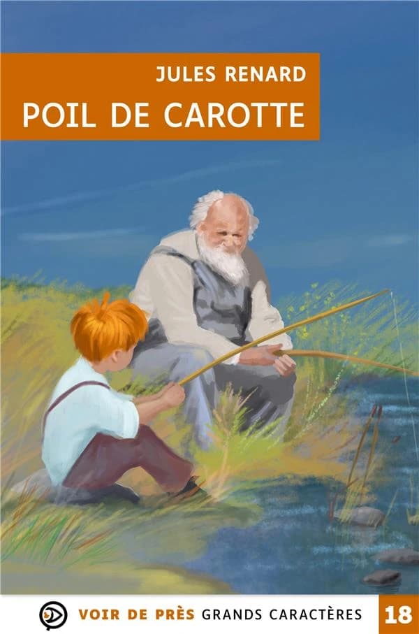 Poil de Carotte ([Éd. en] grands caractères) Jules Renard