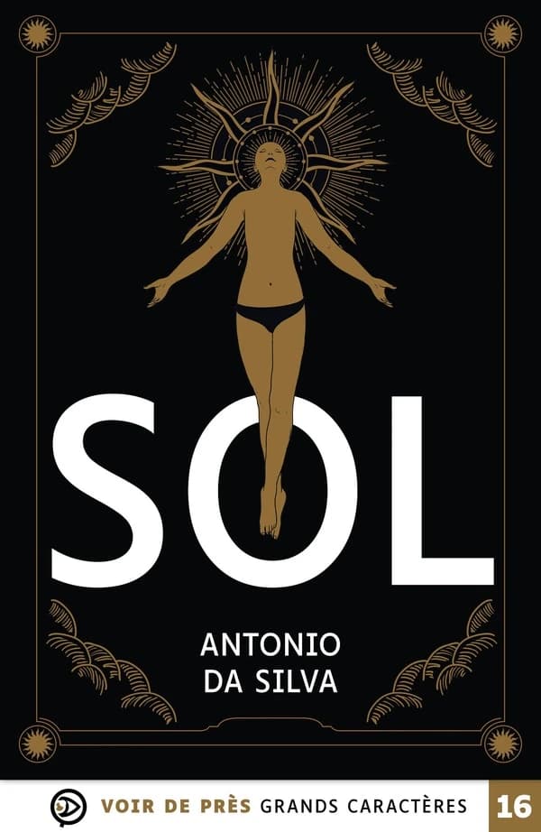 Sol (Éd. en grands caractères) Antonio Da Silva