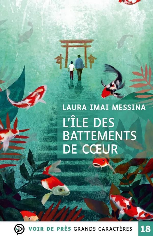 L'île des battements de coeur : roman ([Éd. en] grands caractères) Laura Imai ; traduit de l'italien par Marianne Faurobert