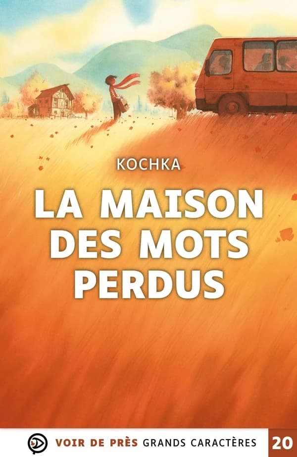 La maison des mots perdus ([Éd. en grands caractères]) Kochka