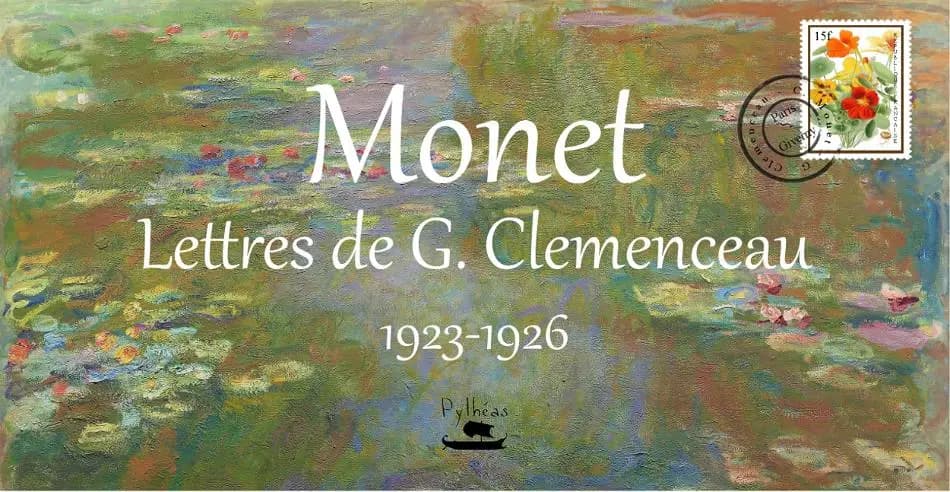 Monet : lettres de G. Clemenceau. 1923-1926