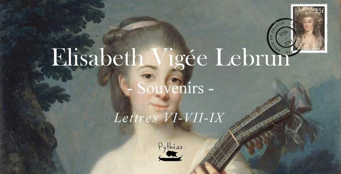 Souvenirs : lettres VI, VII, IX
