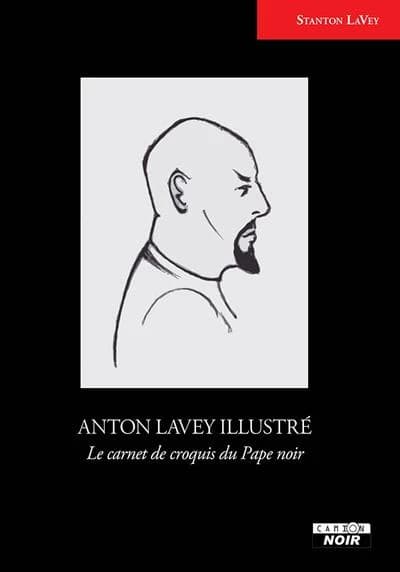 Anton LaVey illustré : le carnet de croquis du Pape noir