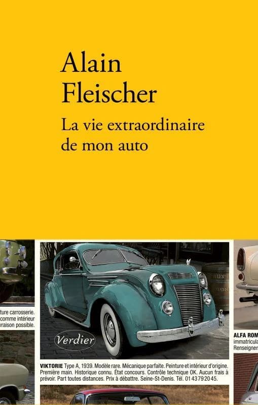 La vie extraordinaire de mon auto : roman
