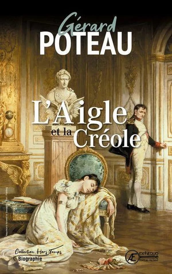 L'aigle et la créole : récit historique