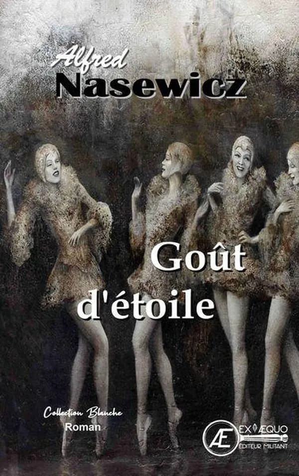 Goût d'étoile : roman