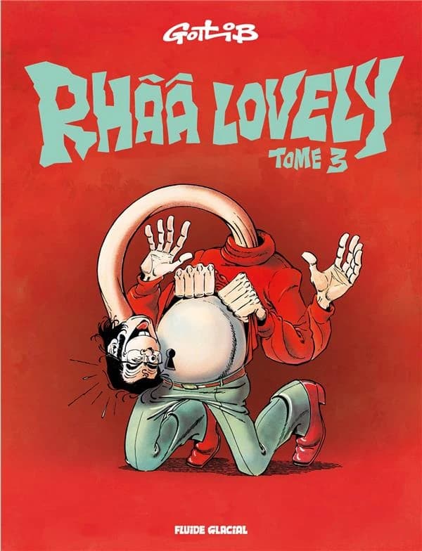 Rhââ lovely. Tome 3 (Nouvelle éd.) Gotlib