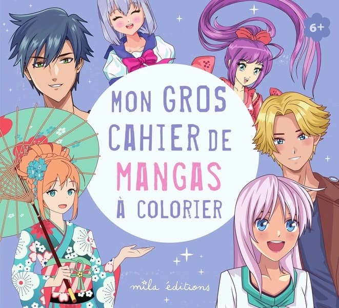 Mon gros cahier de mangas à colorier : [Album à colorier]