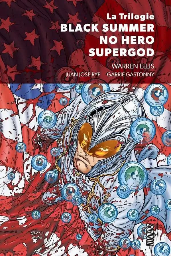 Black summer ; No hero ; Supergod : la trilogie