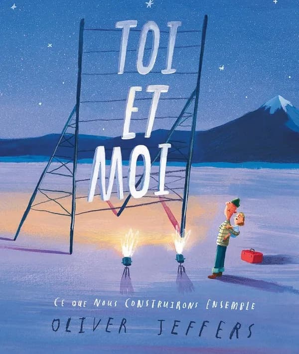 Toi et moi : ce que nous construirons ensemble