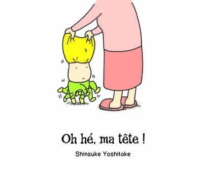 Oh he, ma tete !