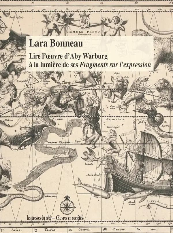 Lire l'oeuvre d'Aby Warburg : à la lumière de ses "Fragments sur l'expression"