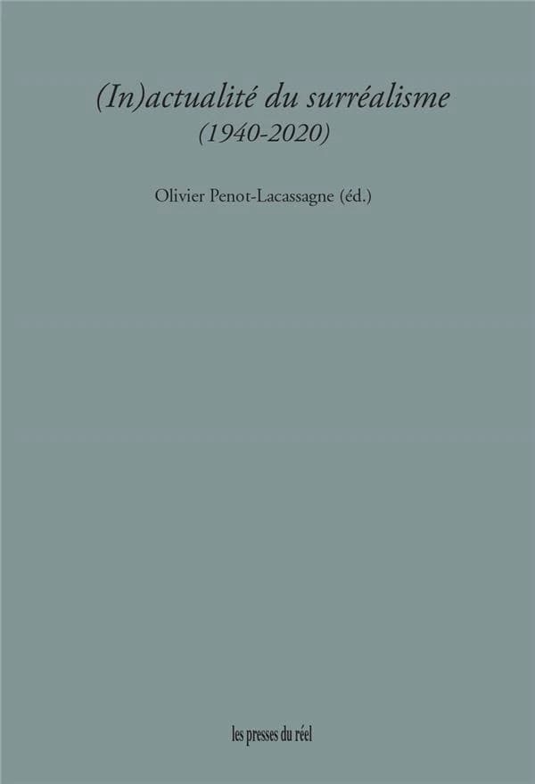 (In)actualité du surréalisme (1940-2020)