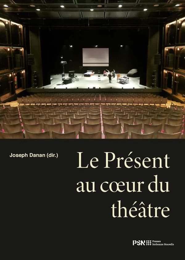 Le présent au coeur du théâtre