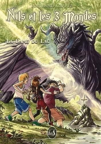 Nils et les 3 mondes : la dame du lac
