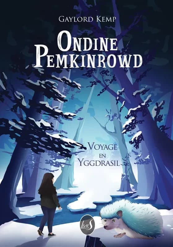 Ondine pemkinwood. voyage en yggdrasil