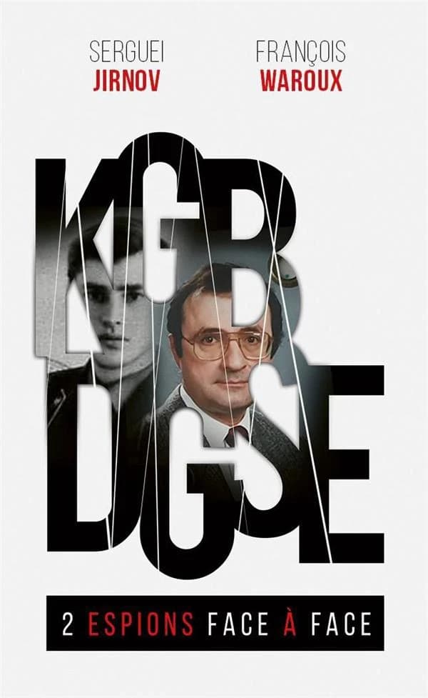 KGB-DGSE : deux espions face à face