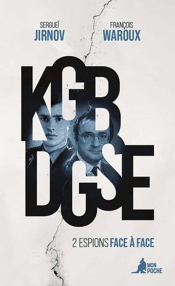 KGB-DGSE : deux espions face à face