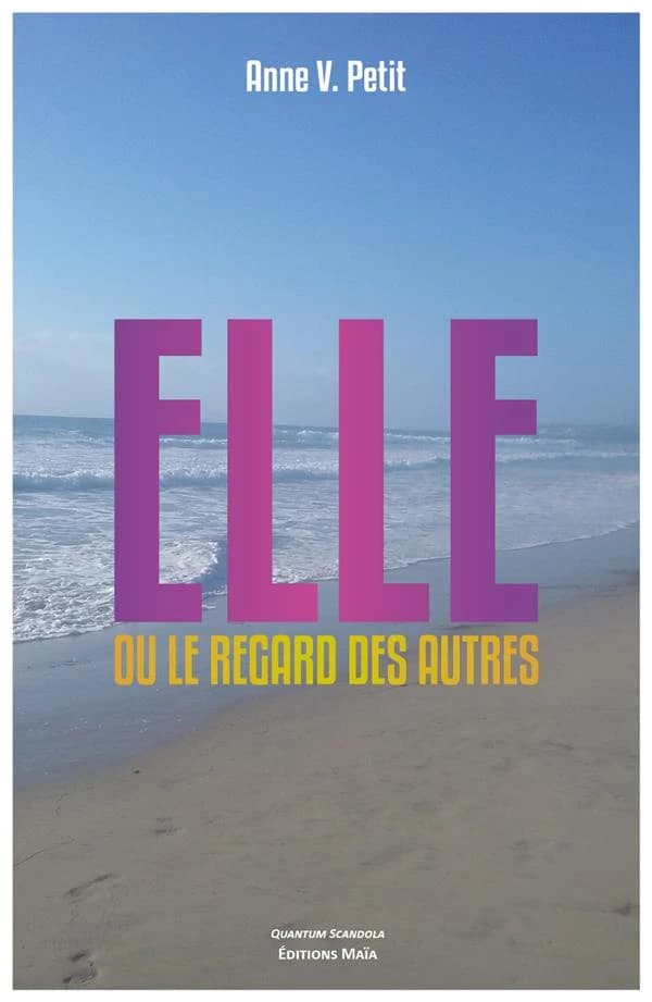 Elle ou le regard des autres