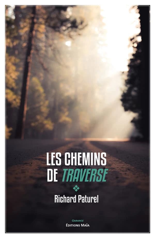 Les chemins de traverse
