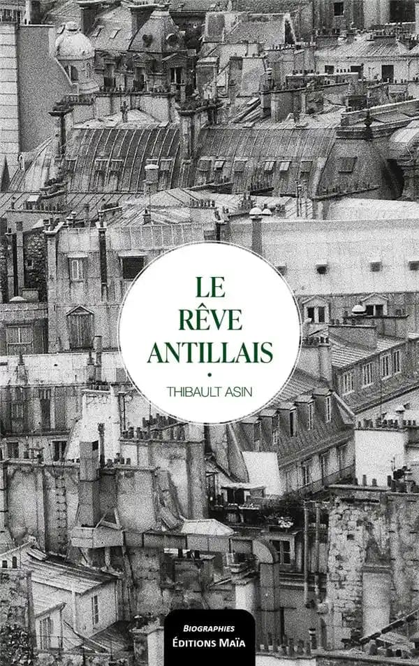 Le rêve antillais