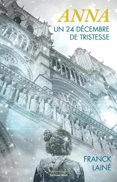 Anna : Un 24 décembre de tristesse