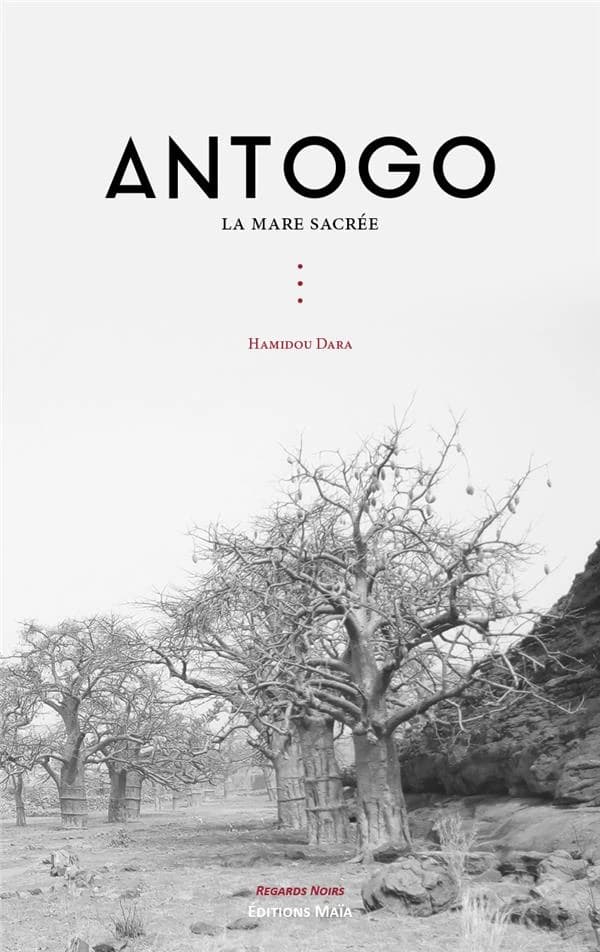 Antogo : la mare sacrée