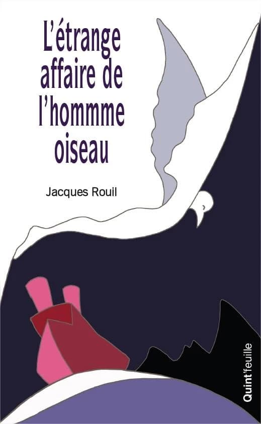 L'étrange affaire de l'homme-oiseau : roman