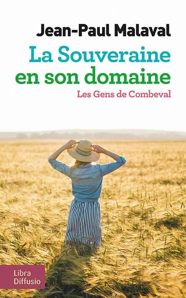 La souveraine en son domaine : roman ([Éd. en gros caractères]) Jean-Paul Malaval