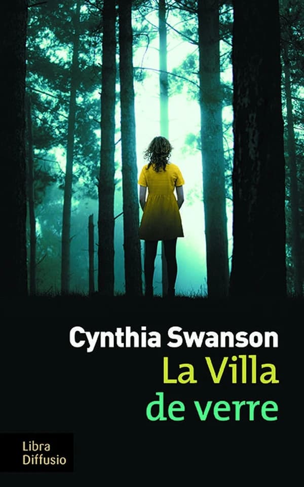 La villa de verre : roman ([Éd. en gros caractères]) Cynthia Swanson ; traduit de l'anglais (États-Unis) par Marion Roman