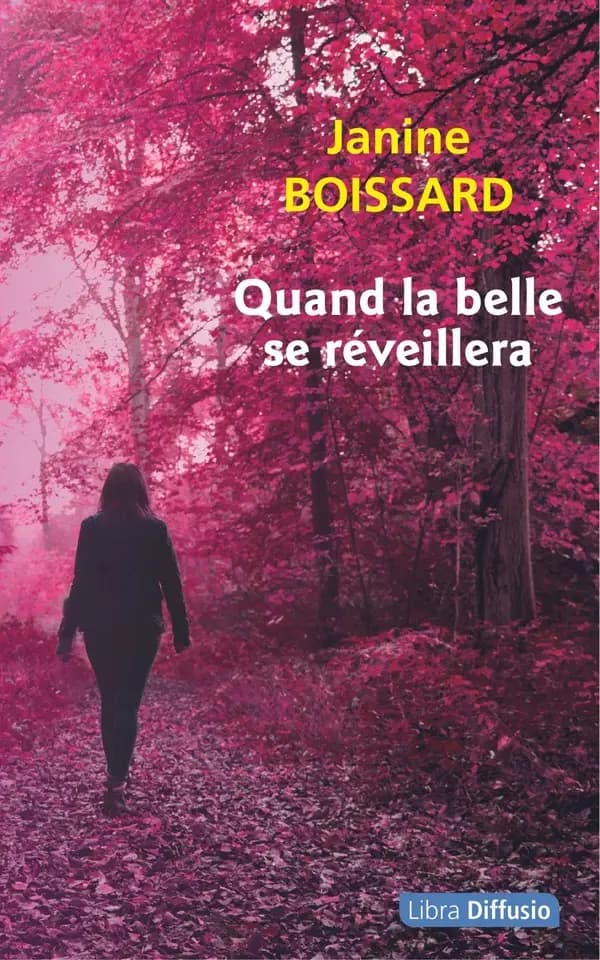 Quand la belle se réveillera : roman ([Éd. en gros caractères]) Janine Boissard