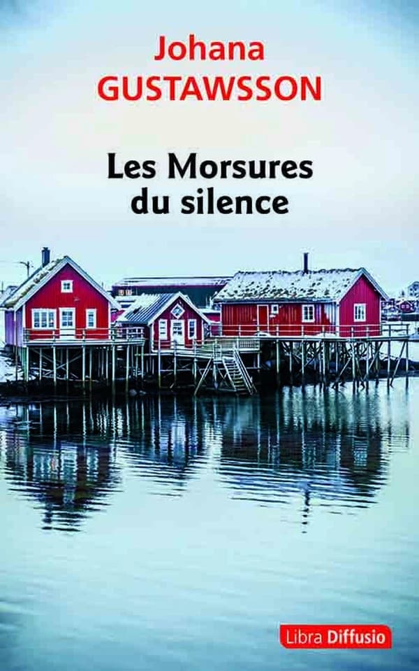 Les morsures du silence : roman ([Éd. en gros caractères]) Johana Gustawsson