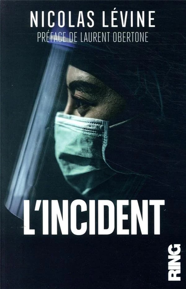 L'incident