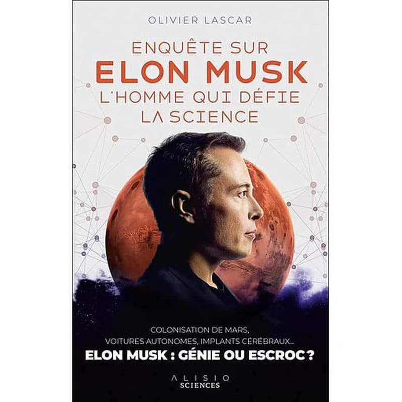 Enquête sur Elon Musk, l'homme qui défie la science