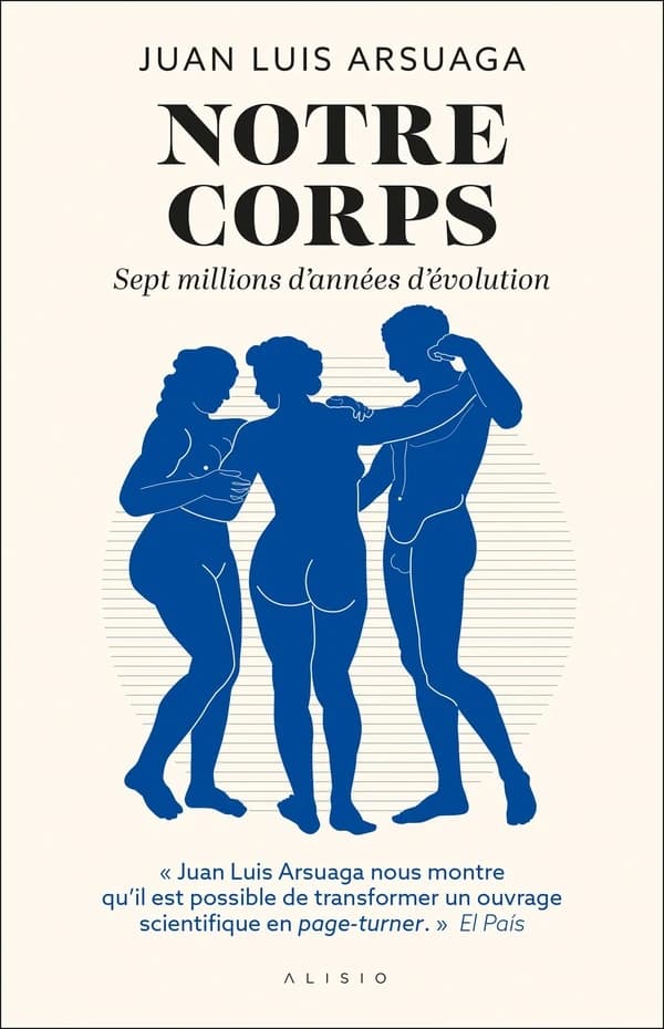 Notre corps : sept millions d'années d'évolution