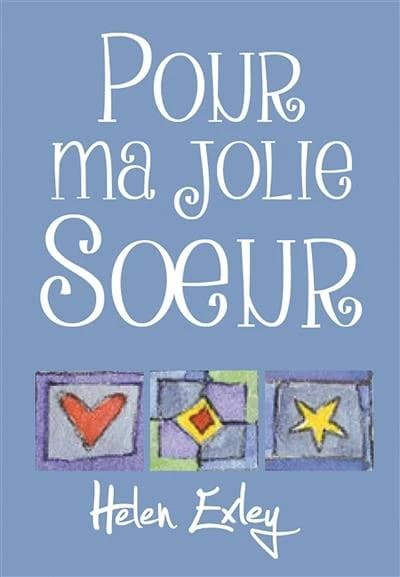 Pour ma jolie soeur